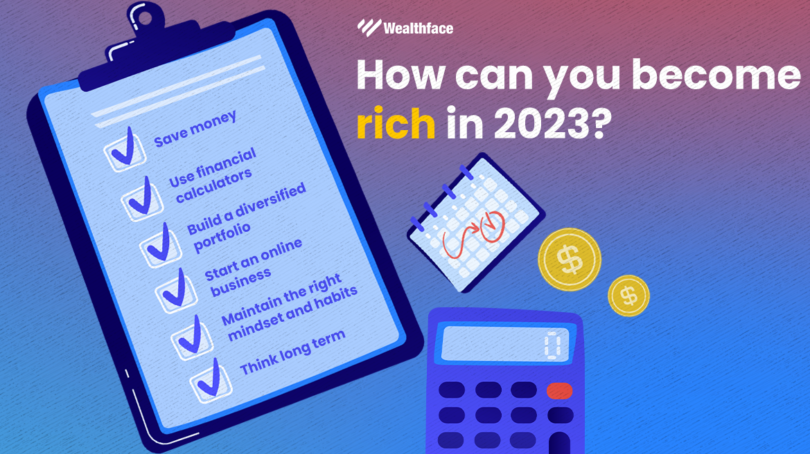 How to Become Rich in 2023?