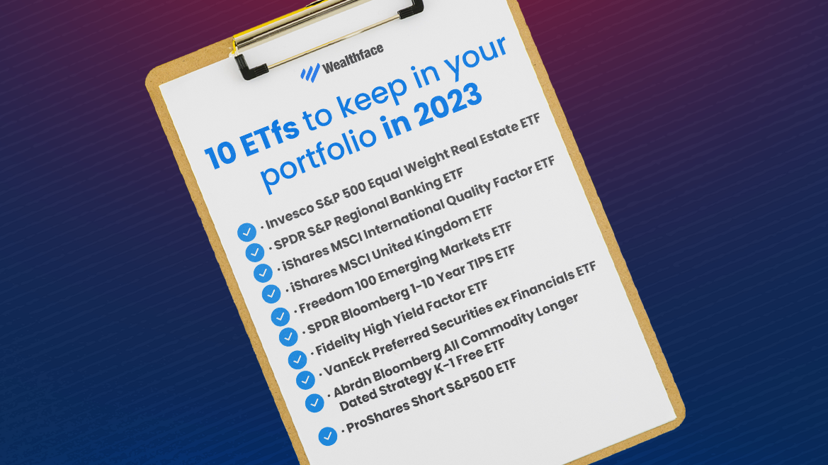 10 ETfs to keep in your portfolio in 2023