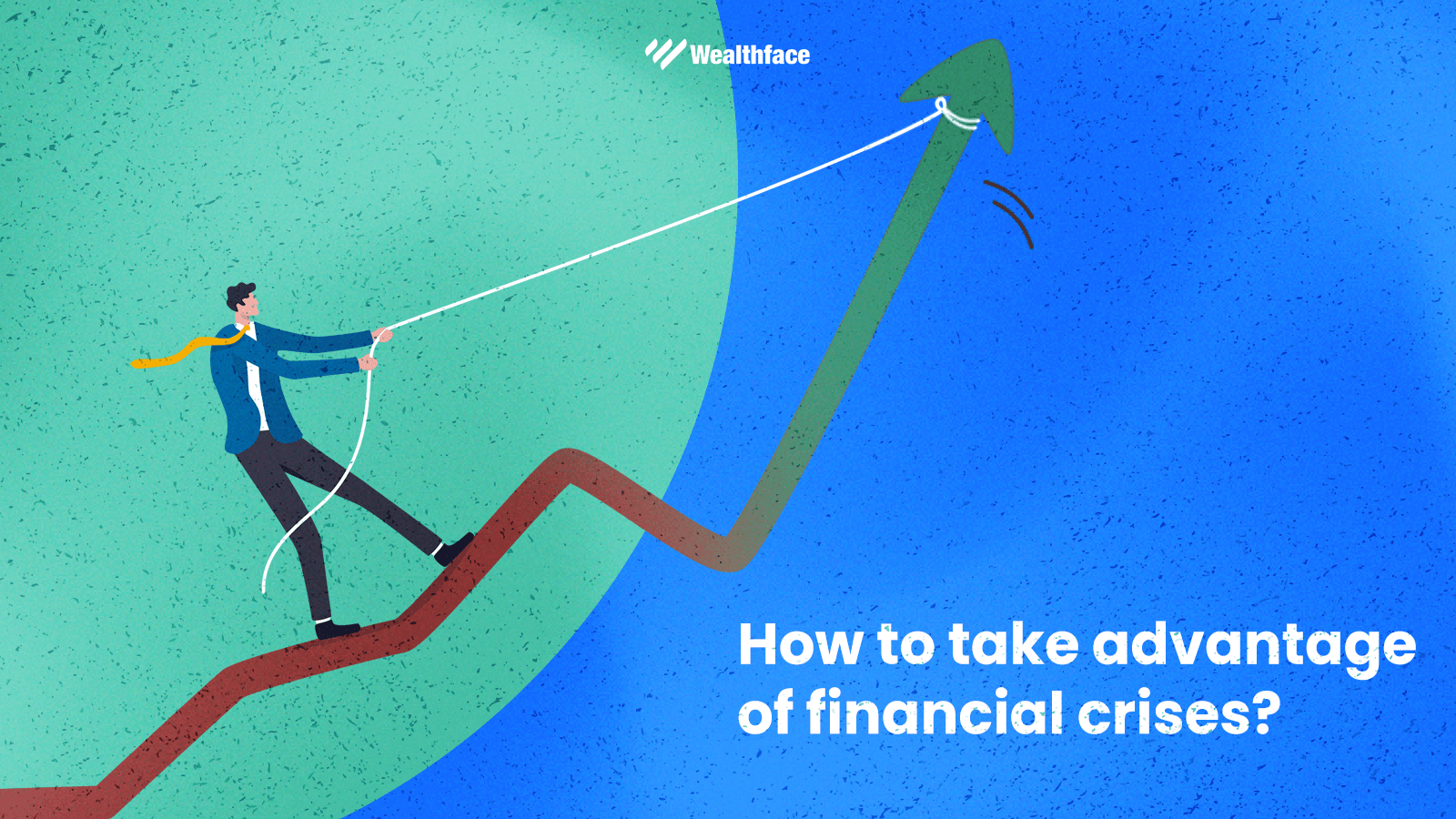 How to take advantage of financial crises?