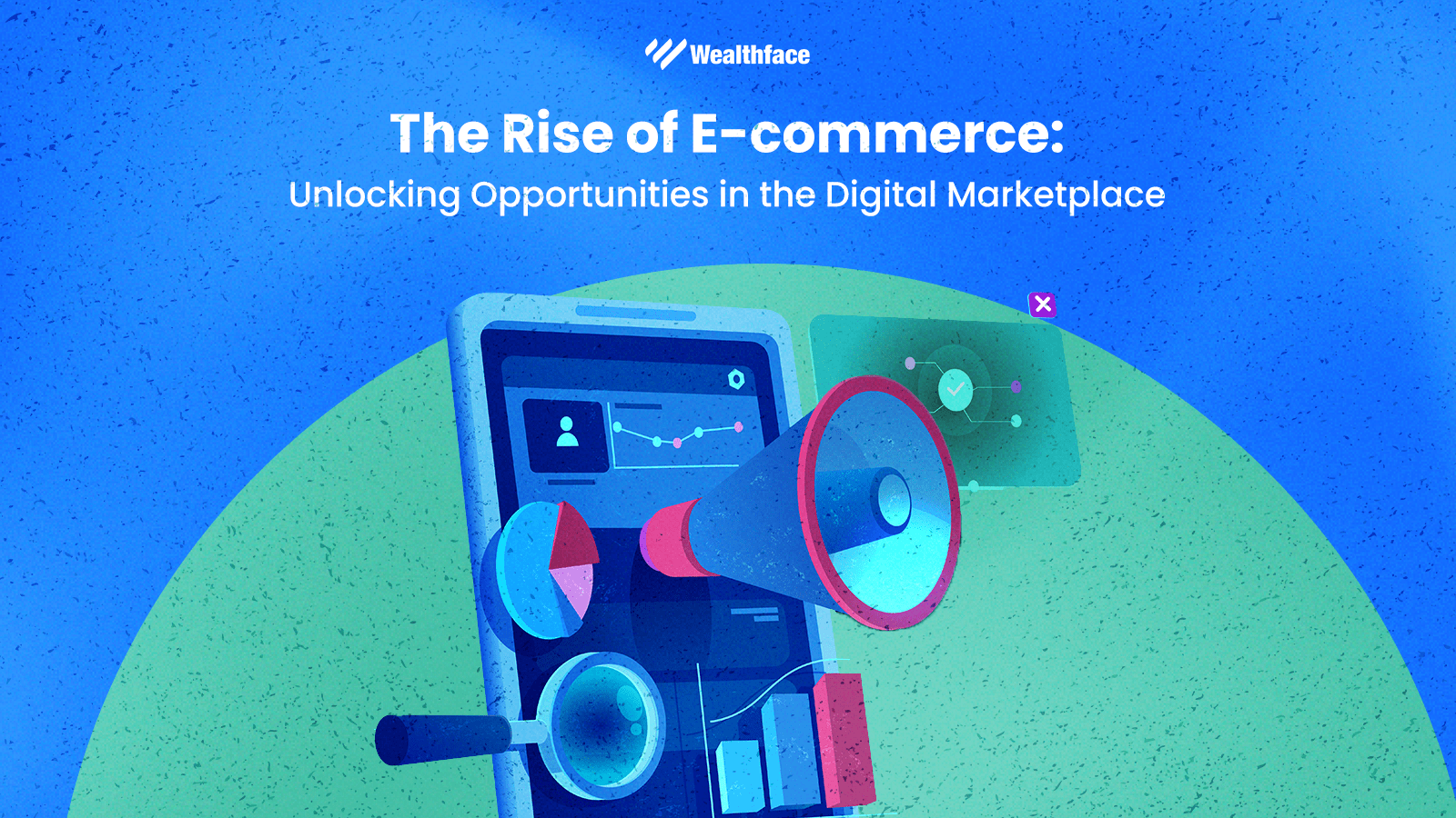The Rise of E-commerce: Unlocking Opportunities in the Digital Marketplace